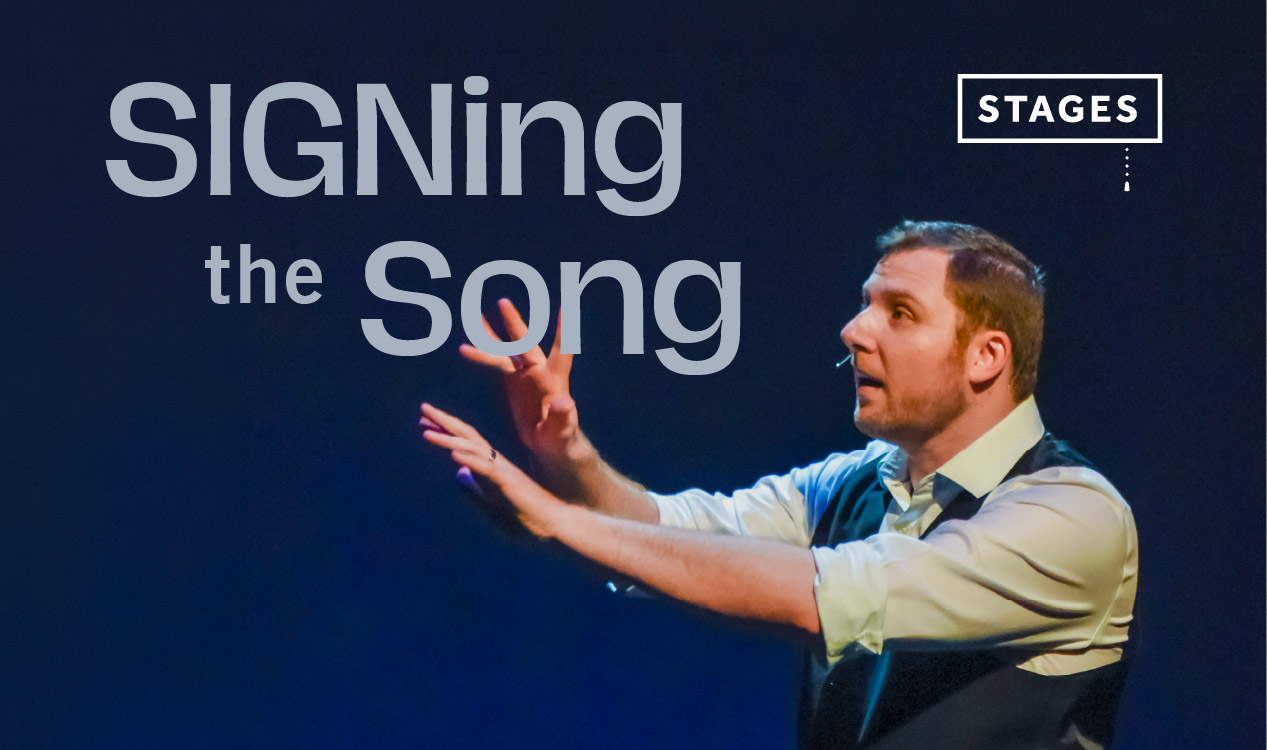 SIGNing the Song