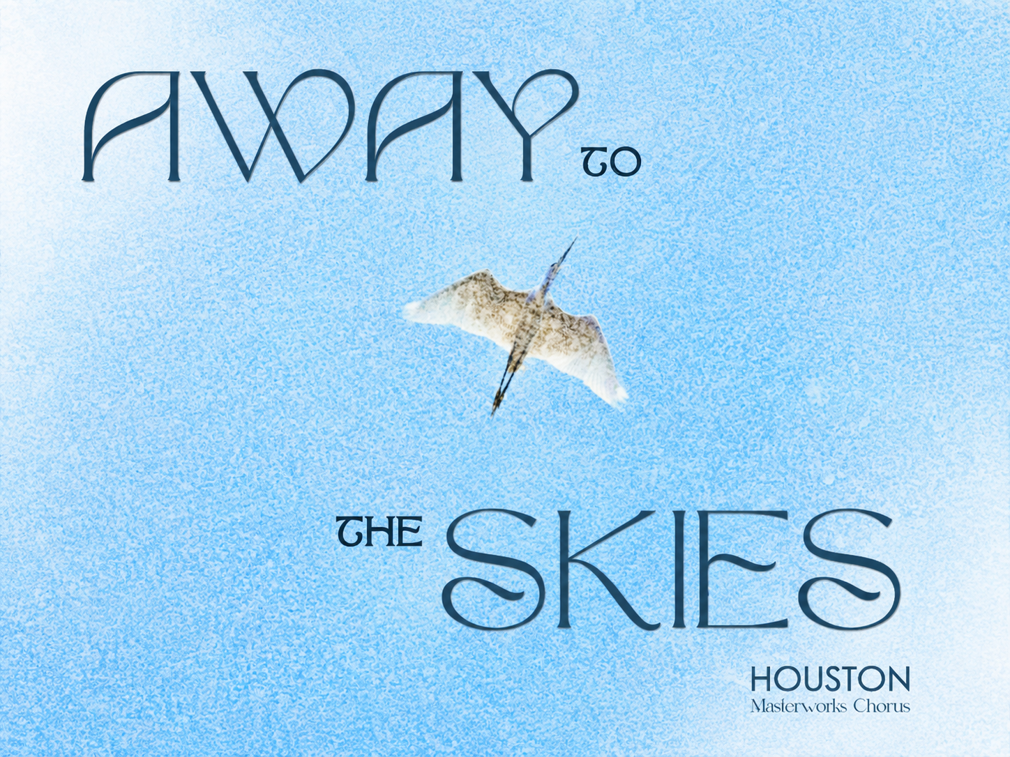 Away to the Skies