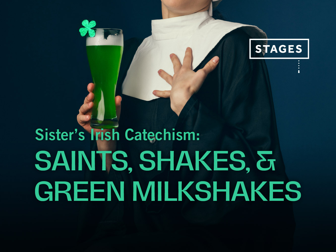 Sister's Irish Catechism: Snakes, Saints, and Green Milkshakes